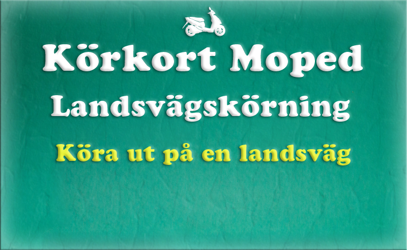 Gratis teoriboken: Landsvägskörning / Köra ut på en landsväg