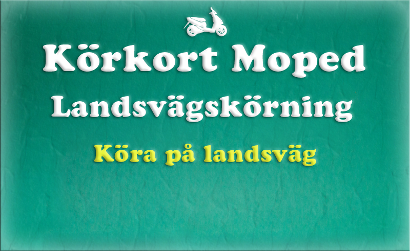 Gratis teoriboken: Landsvägskörning / Köra på landsväg