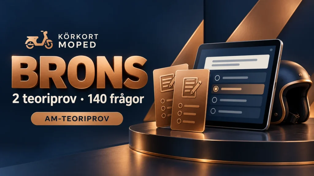 Brons – digitalt provpaket med 2 AM-teoriprov och 140 frågor.